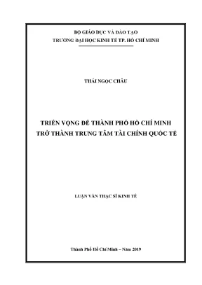 Luận văn triển vọng để thành phố hồ chí minh trở thành trung tâm tài chính quốc tế