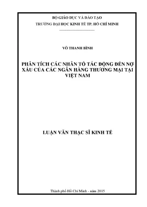 Luận văn phân tích các nhân tố tác động đến nợ xấu của các ngân hàng thương mại tại việt nam