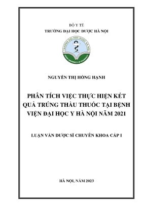 Nguyễn thị hồng hạnh phân tích việc thực hiện kết quả trúng thầu thuốc tại bệnh viện đại học y hà nội năm 2021 luận văn dược sĩ chuyên khoa cấp i