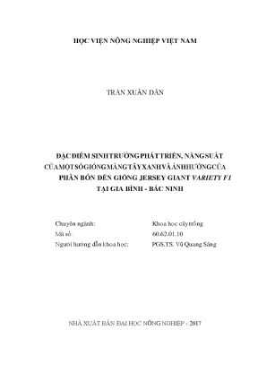 Đặc điểm sinh trưởng phát triển năng suất của một số giống măng tây xanh và ảnh hưởng của phân bón đến giống jersey giant variety f1 tại gia bình bắc ninh n