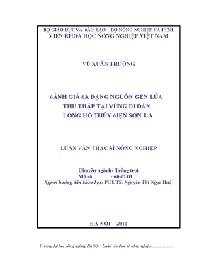 Đánh giá đa dạng nguồn gen lúa thu thập tại vùng di dân lòng hồ thuỷ điện sơn la