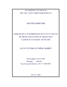 Đánh giá mức độ ô nhiễm nguồn nước của một số hệ thống chăn nuôi lợn trang trại tại huyện văn giang hưng yên
