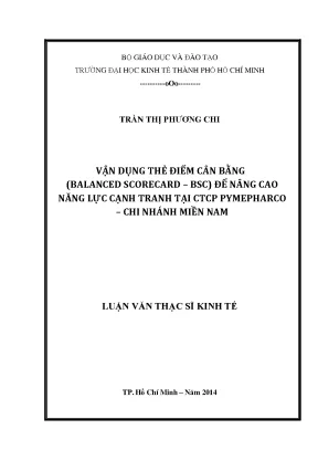 Luận văn vận dụng thẻ điểm cân bằng balanced scorecard bsc để nâng cao năng lực cạnh tranh tại công ty cổ phần pymepharco chi nhánh miền nam