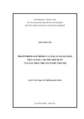 Luận văn trách nhiệm giải trình của cơ quan hành chính việt nam qua trường hợp đề án cải tạo thay thế cây xanh ở hà nội