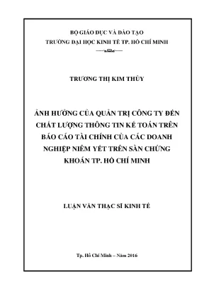 Luận văn ảnh hưởng của quản trị công ty đến chất lượng thông tin kế toán trên báo cáo tài chính của các các doanh nghiệp niêm yết trên sàn chứng khoán tphcm