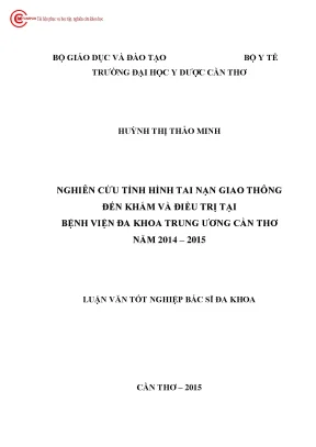 0536 nghiên cứu tình hình tai nạn giao thông đến khám và điều trị tại bv đa khoa trung ương cần thơ năm 2014 2015