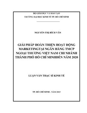 Luận văn hoàn thiện hoạt động marketing tại ngân hàng thương mại cổ phần ngoại thương việt nam chi nhánh thành phố hồ chí minh đến năm 2020