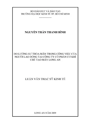 Luận văn đo lường sự thỏa mãn trong công việc của người lao động tại công ty cổ phần cơ khí chế tạo máy long an luận văn thạc sĩ