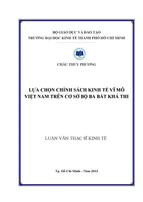 Luận văn lựa chọn chính sách kinh tế vĩ mô việt nam trên cơ sở bộ ba bất khả thi