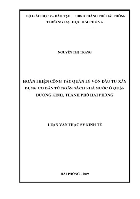 Luận văn thạc sĩ quản lý kinh tế hoàn thiện công tác quản lý vốn đầu tư xây dựng cơ bản từ ngân sách nhà nước ở quận dương kinh thành phố hải phòng