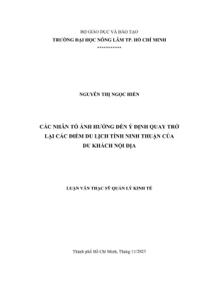 Luận văn thạc sĩ quản lý kinh tế các nhân tố ảnh hưởng đến ý định quay trở lại các điểm du lịch tỉnh ninh thuận của du khách nội địa