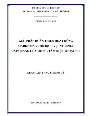 Luận văn giải pháp hoàn thiện hoạt động marketing cho dịch vụ internet cáp quang của trung tâm điện thoại spt