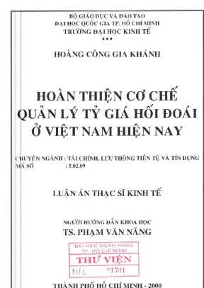 Luận văn thạc sĩ hoàn thiện cơ chế quản lý tỷ giá hối đoái ở việt nam hiện nay