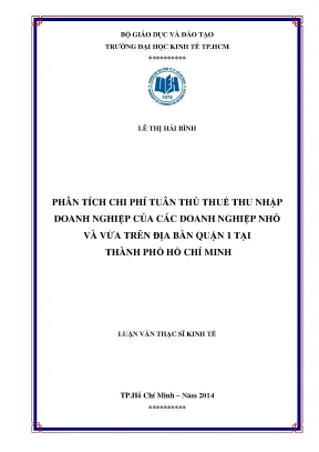 Luận văn phân tích chi phí tuân thủ thuế thu nhập doanh nghiệp của các doanh nghiệp nhỏ và vừa trên địa bàn quận 1 tp hcm
