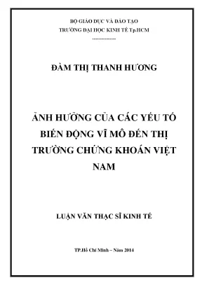Luận văn ảnh hưởng của các yếu tố biến động vĩ mô đến ttck việt nam
