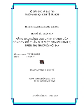 Luận văn nâng cao năng lực cạnh tranh của công ty cổ phần sữa việt nam vinamilk trên thị trường nội địa
