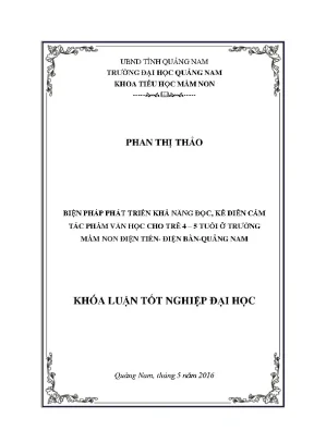 1438 biện pháp phát triển khả năng đọc kể diễn cảm tác phẩm văn học cho trẻ 4 đến 5 tuổi phan thị thảo luận văn đh quảng nam