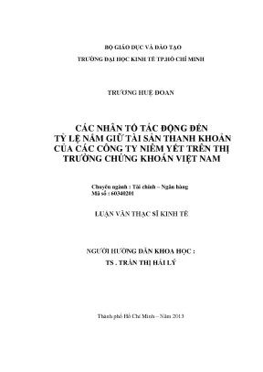 Luận văn các nhân tố tác động đến tỷ lệ nắm giữ tài sản thanh khoản của các công ty niêm yết trên thị trường chứng khoán việt nam