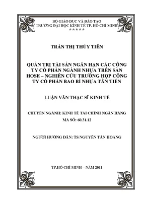 Luận văn quản trị tài sản ngắn hạn các công ty cổ phần ngành nhựa trên sàn hose nghiên cứu trường hợp công ty cổ phần bao bì nhựa tân tiến