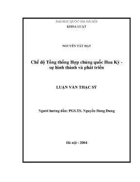 Chế độ tổng thống hợp chủng quốc hoa kỳ sự hình thành và phát triển