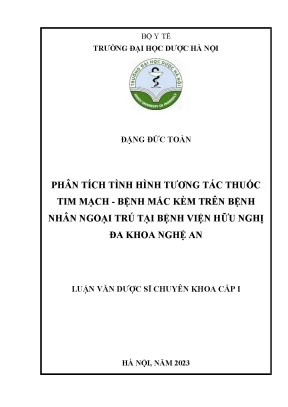 Đặng đức toàn phân tích tình hình tương tác thuốc tim mạch bệnh mắc kèm trên bệnh nhân ngoại trú tại bệnh viện hữu nghị đa khoa nghệ an luận văn dược sĩ chuyên khoa cấp i