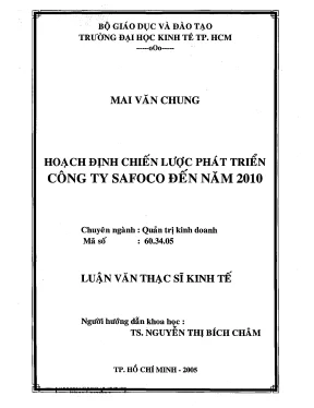 Luận văn hoạch định chiến lược phát triển công ty safoco đến năm 2010 002