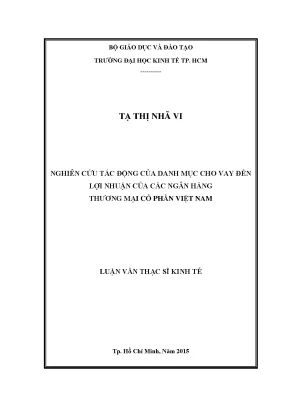Luận văn nghiên cứu tác động của danh mục cho vay đến lợi nhuận của các ngân hàng thương mại cổ phần việt nam