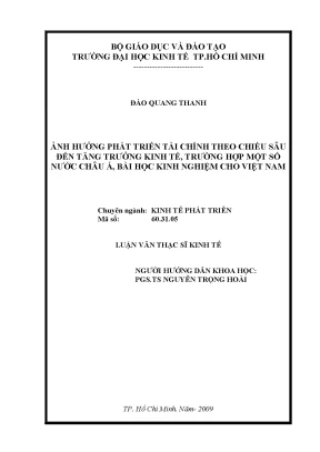Luận văn ảnh hưởng phát triển tài chính theo chiều sâu đến tăng trưởng kinh tế trường hợp một số nước châu á bài học kinh nghiệm cho việt nam luận văn thạc sĩ