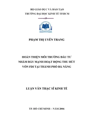 Luận văn hoàn thiện môi trường đầu tư nhằm đẩy mạnh hoạt động thu hút vốn fdi tại thành phố đà nẵng