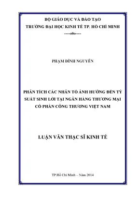 Luận văn phân tích các nhân tố ảnh hưởng đến tỷ suất sinh lời tại ngân hàng tmcp công thương việt nam
