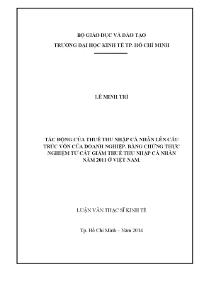 Luận văn tác động của thuế thu nhập cá nhân lên cấu trúc vốn của doanh nghiệp bằng chứng thực nghiệm từ cắt giảm thuế thu nhập cá nhân năm 2011 ở việt nam