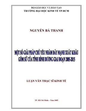 Luận văn một số giải pháp chủ yếu nhằm đẩy mạnh xuất khẩu gốm sứ của tỉnh bình dương giai đoạn 2005 2015
