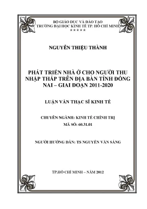 Luận văn phát triển nhà ở cho người thu nhập thấp trên địa bàn tỉnh đồng nai giai đoạn 2011 2020 luận văn thạc sĩ