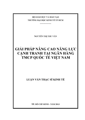 Luận văn giải pháp nâng cao năng lực cạnh tranh tại ngân hàng thương mại cổ phần quốc tế việt nam