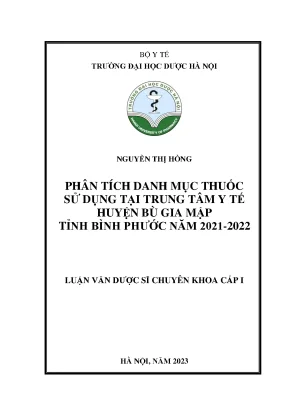Nguyễn thị hồng phân tích danh mục thuốc sử dụng tại trung tâm y tế huyện bù gia mập tỉnh bình phước năm 2021 2022 luận văn dược sĩ chuyên khoa cấp i