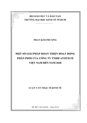 Luận văn một số giải pháp hoàn thiện hoạt động phân phối của công ty tnhh atotech việt nam đến năm 2020