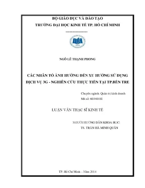 Luận văn các nhân tố ảnh hưởng đến xu hướng sử dụng dịch vụ 3g nghiên cứu thực tiễn tại tp bến tre
