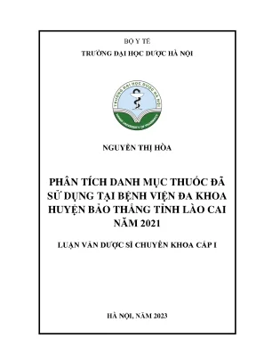 Nguyễn thị hòa phân tích danh mục thuốc đã sử dụng tại bệnh viện đa khoa huyện bảo thắng tỉnh lào cai năm 2021 luận văn dược sĩ chuyên khoa cấp i