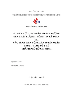 Nghiên cứu các nhân tố ảnh hưởng đến chất lượng thông tin kế toán tại các bệnh viện công lập tuyến quận trực thuộc sở y tế thành phố hồ chí minh