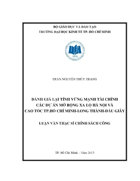 Luận văn đánh giá lại tính vững mạnh tài chính các dự án mở rộng xa lộ hà nội và cao tốc tp hồ chí minh long thành dầu giây