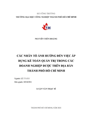 Các nhân tố ảnh hưởng đến việc áp dụng kế toán quản trị trong các doanh nghiệp dược trên địa bàn thành phố hồ chí minh