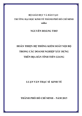 Luận văn hoàn thiện hệ thống kiểm soát nội bộ trong các doanh nghiệp xây dựng trên địa bàn tỉnh tiền giang