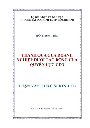 Luận văn thành quả của doanh nghiệp dưới tác động của quyền lực ceo