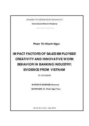 Luận văn impact factors of sales employees creativity and innovative work behavior in banking industry evidence from vietnam