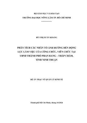 Luận văn thạc sĩ quản lý kinh tế phân tích các nhân tố ảnh hưởng đến động lực làm việc của công chức viên chức tại ubnd thành phố phan rang tháp chàm tỉnh ninh thuận