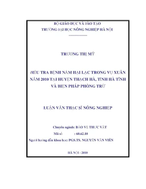Điều tra tình hình bệnh nấm hại lạc trong vụ xuân năm 2010 tại huyện thạch hà tỉnh hà tĩnh và biện pháp phòng trừ
