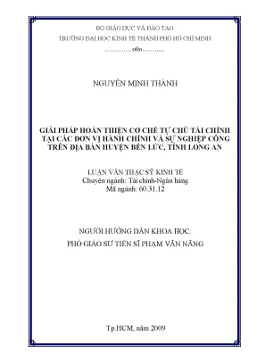 Luận văn cơ chế tự chủ tài chính tại các đơn vị hành chính và sự nghiệp công trên địa bàn huyện bến lức tỉnh long an thực trạng và giải pháp