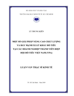 Luận văn một số giải pháp nâng cao chất lượng và đẩy mạnh xuất khẩu hồ tiêu tại các doanh nghiệp thành viên hiệp hội hồ tiêu việt nam