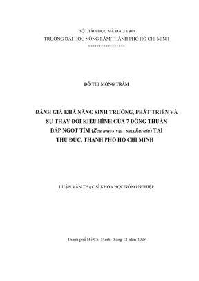 Luận văn thạc sĩ khoa học cây trồng đánh giá khả năng sinh trưởng phát triển và sự thay đổi kiểu hình của 7 dòng thuần bắp ngọt tím zea mays var saccharata tại thủ đức thành phố hồ chí minh