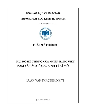Luận văn rủi ro hệ thống của ngân hàng việt nam và các cú sốc kinh tế vĩ mô